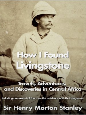 How I Found Livingstone - ebook